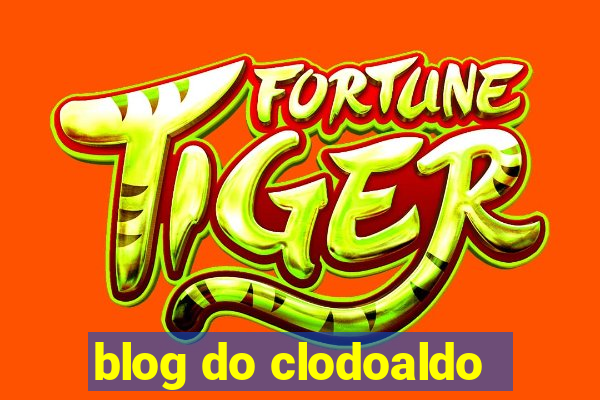 blog do clodoaldo